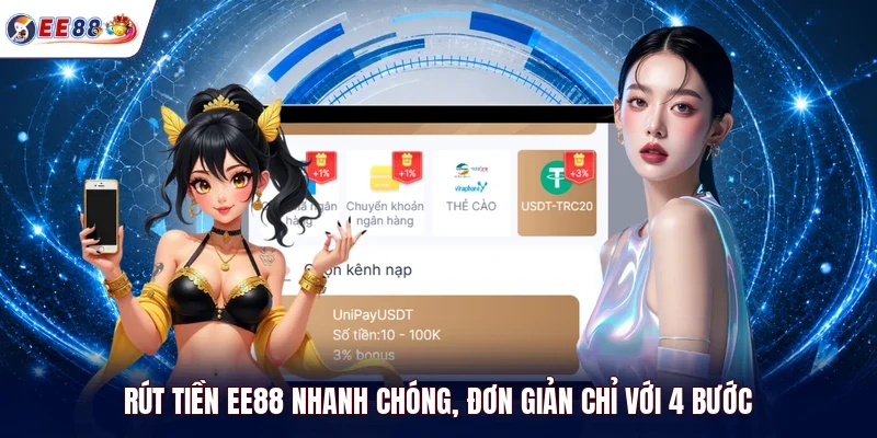 Rút tiền EE88 nhanh chóng, đơn giản chỉ với 4 bước